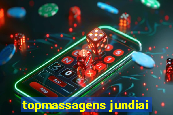 topmassagens jundiai